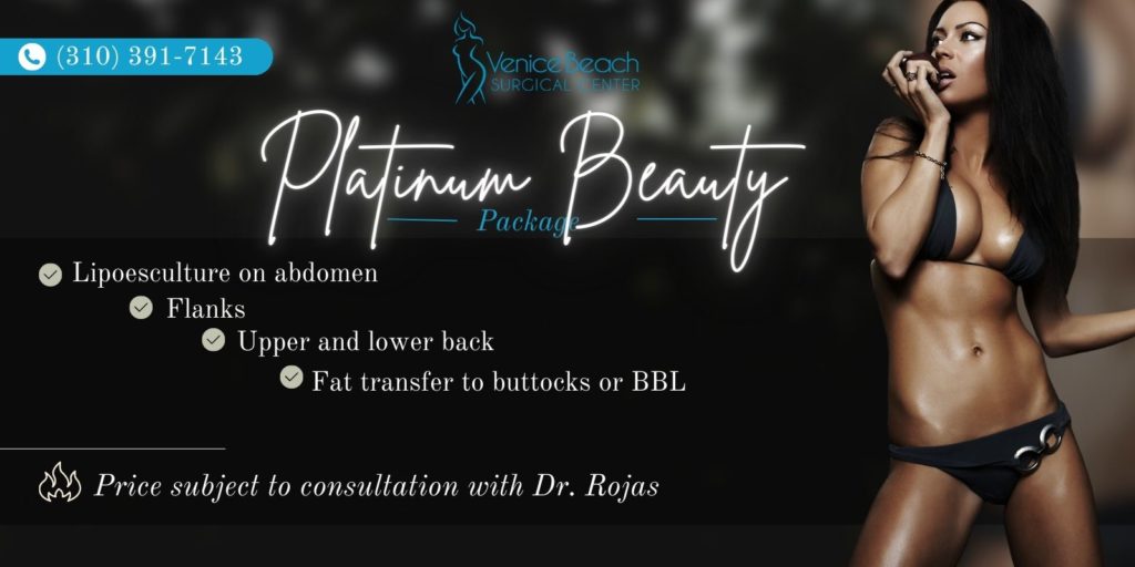 Platinum Beauty Package - Dr Rojas Cosmetic Surgery