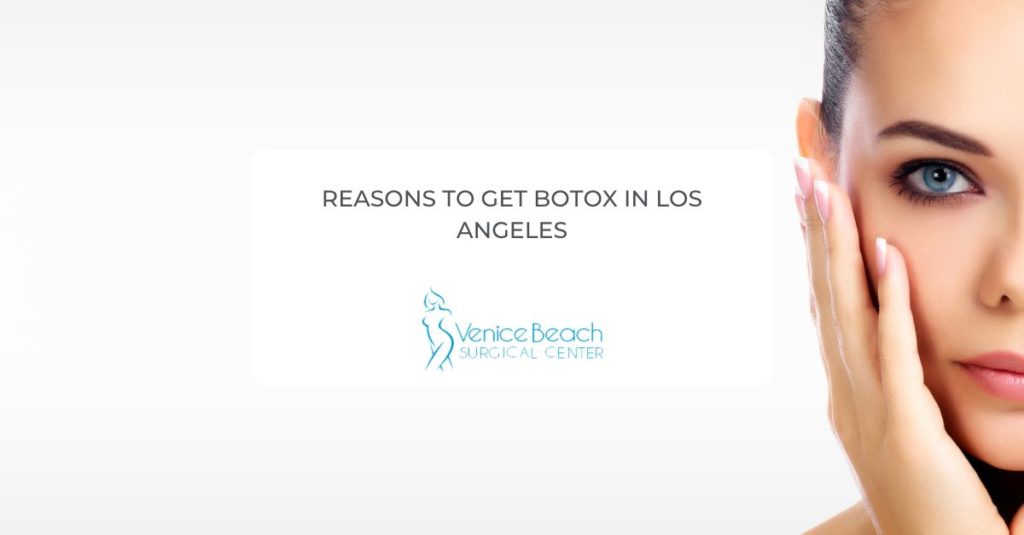 Botox in Los Angeles