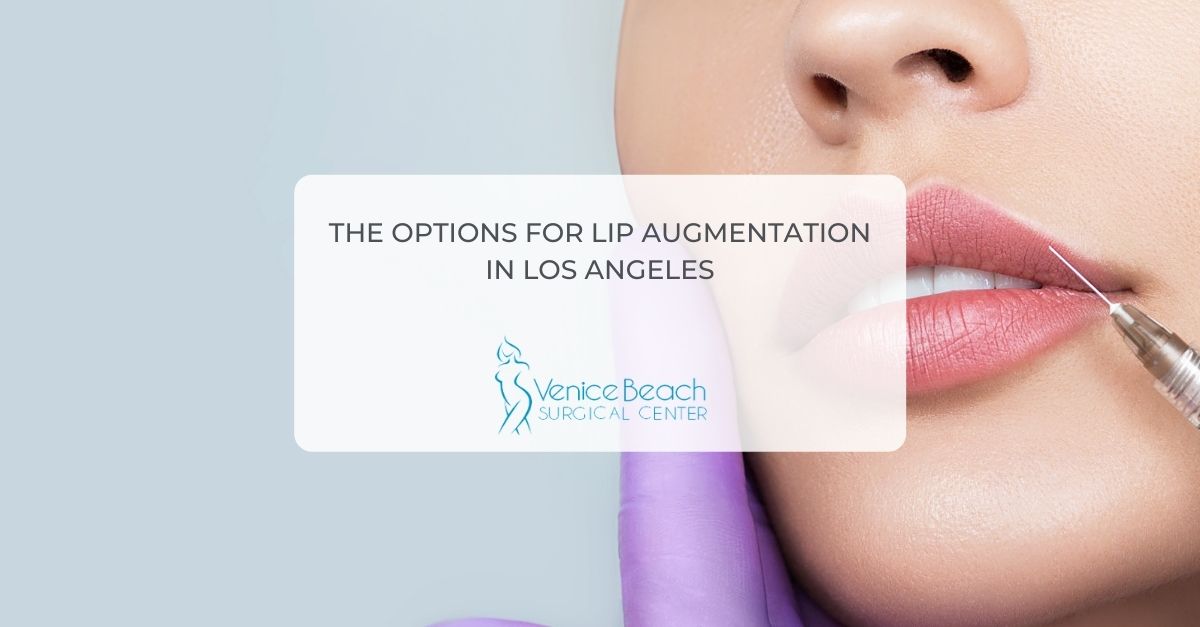 Lip Augmentation in Los Angeles