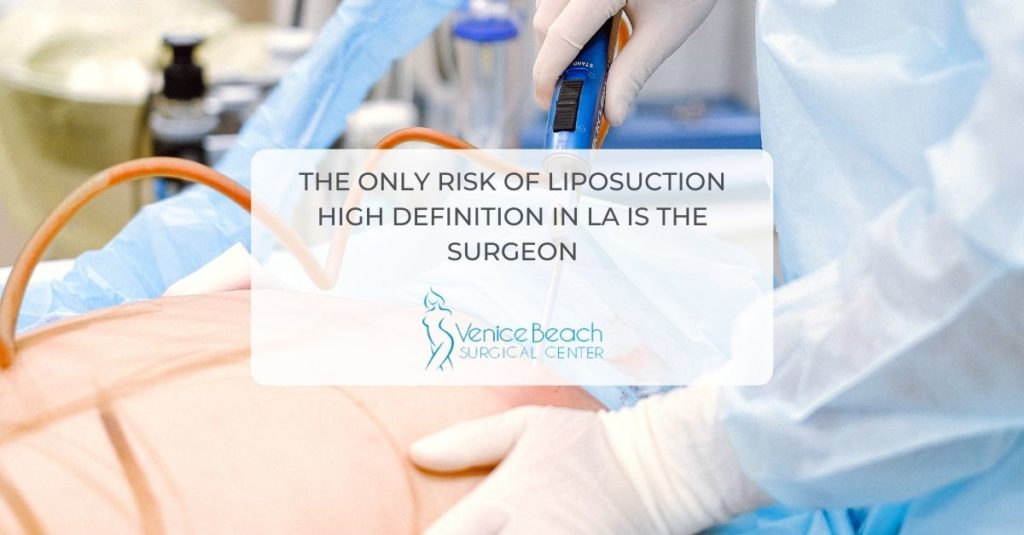 Liposuction High Definition in LA