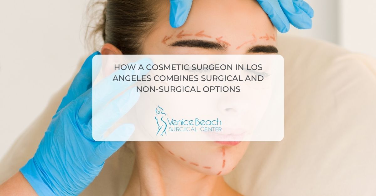 Cosmetic Surgeon in Los Angeles