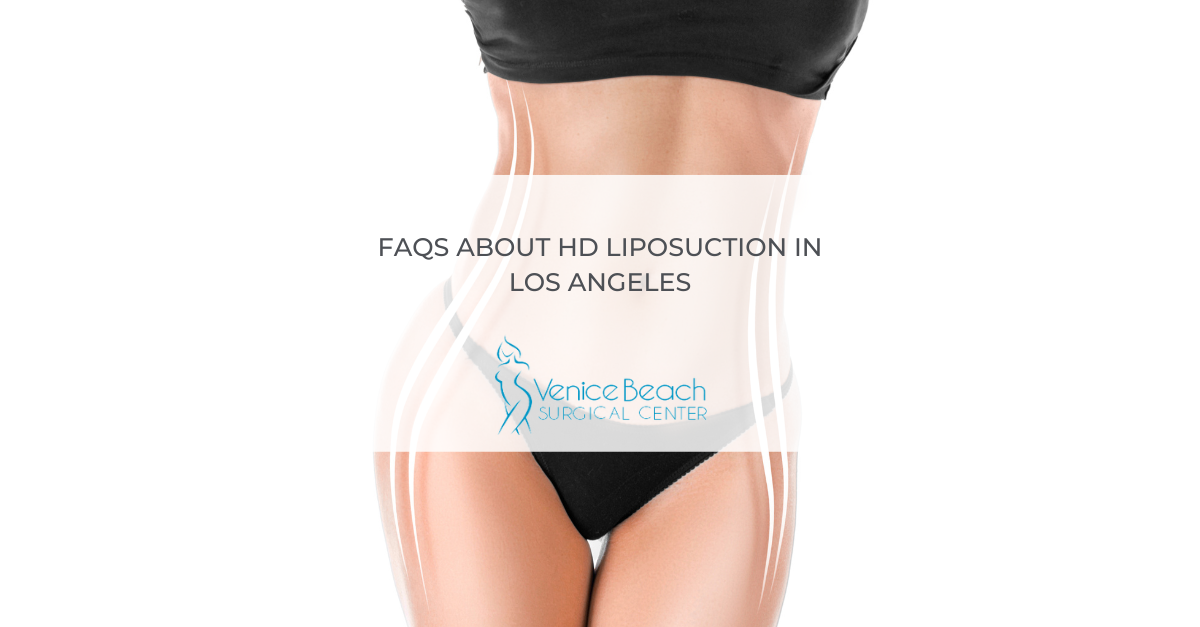 Liposuction HD in Los Angeles
