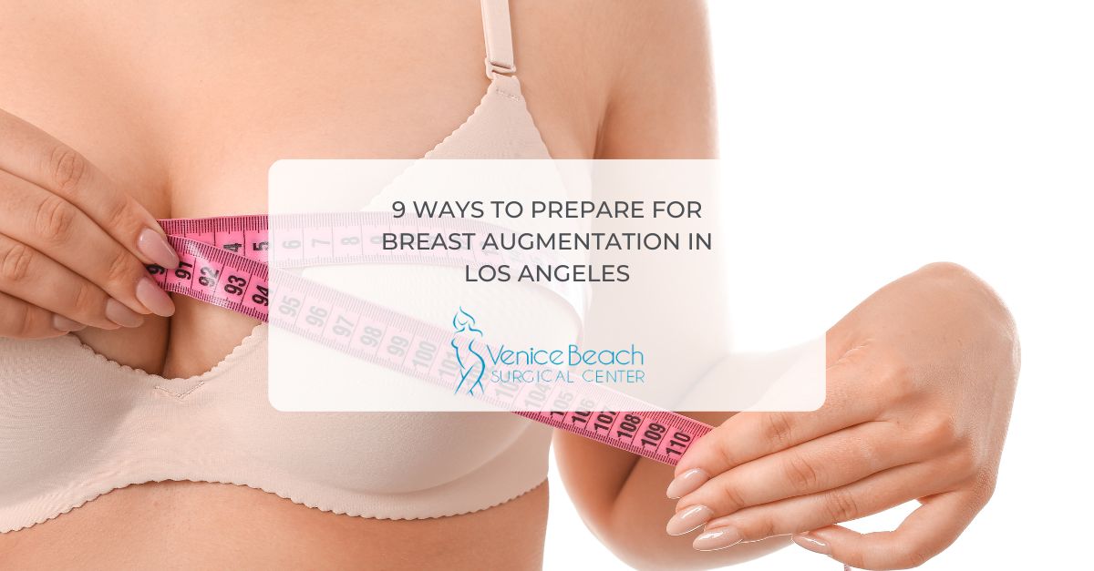 Breast Augmentation in Los Angeles